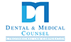 Dental & Medical Counsel